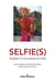 Selfie(s)