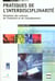 Pratiques de l'interdisciplinarite : mutations des sciences