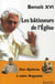 Les bâtisseurs de l'Eglise - des Apôtres à saint Augustin