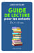 Lire, c'est élire - guide de lecture pour enfants de 7 à 17 ans