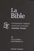 La Bible tome 2 : Livres historiques