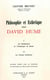 Philosophie et esthétique chez David Hume : I. Les fondements de l'Esthétique de Hume. II. Les Grands Problèmes