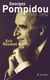 Georges Pompidou, 1911-1974