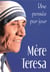 Mère Teresa - une pensée par jour