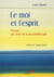 Le moi et l'esprit