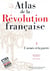 Atlas de la Révolution française : Tome III : L'armée et la guerre