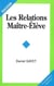 Les relations maître-élève