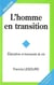 L'homme en transition - éducation et tournants de vie