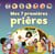 Mes 7 premières prières