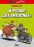 Motomania Tome 11 : à fond les pistons !