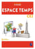 Comprendre le monde : espace temps - CE2 - programmes 2016