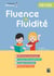 Fluence + fluidité CE1-CE2 + ressources numériques