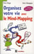 Organisez votre vie avec le mind-mapping (2e édition)
