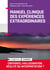 Manuel clinique des expériences extraordinaires (2e édition)