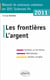 Réussir le concours commun en IEP-Sciences Po - les frontières, l'argent (édition 2011)