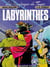 Les naufrages du temps t.3 - labyrinthes