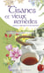 Tisanes et vieux remedes