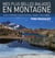Mes plus belles balades en montagne