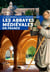 Les abbayes médiévales en France