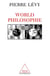 World philophie - le marche, le cyberspace et la conscience