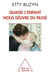 Quand l'enfant nous délivre du passé