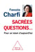 Sacrées questions - pour un islam aujourd'hui