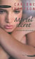 Mortel secret - à la recherched de la vérité