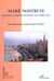 Revue géographie et cultures : mare nostrum - dynamiques et mutations géopolitiques de la  Méditerranée