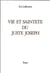 Vie et Saintete du Juste Joseph