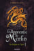 L'apprentie de Merlin t.1 - le dragon et l'épée