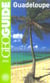 GEOguide : guadeloupe (édition 2006)