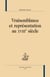 Vraisemblance et représentations au xviiie siècle