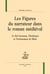 Les figures du narrateur dans le roman médiéval - Le Bel Inconnu, Florimont et Partonopeu de Blois