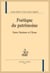Poétique du patrimoine : entre narcisse et ulysse