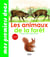 Les animaux de la forêt