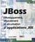 JBoss - développement, déploiement et sécurisation d'applications JEE