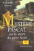 Mystère Pascal : ou la mort du père Noël