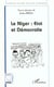 Le Niger : état et démocratie