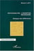 Psychanalyse: l'invention nécessaire : Dialogue des différences