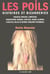Les poils - histoire et bizarreries - cheveux, toisons, coiffeurs, moustaches, barbes, chauves, rasés, albinos, hirsutes, velus et autres poilants trichosés