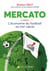 Mercato : L'économie Du Football Au Xxie Siecle