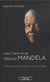 Les chemins de nelson mandela - 15 leçons de vie  d'amour et de courage