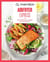 Airfryer express : 60 recettes plus rapides qu'une livraison !