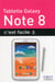 Tablette galaxy note 8 c'est facile