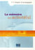 La memoire en activite