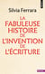 La Fabuleuse Histoire de l'invention de l'écriture