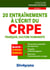 20 entraînements à l'écrit du crpe - français, culture humaniste