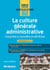 La culture générale administrative - l'essentiel à connaître en 80 fiches - catégories B et A (édition 2019/2020)