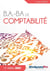 B.A-BA : de comptabilité (édition 2022)
