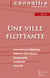 Une ville flottante, de Jules Verne